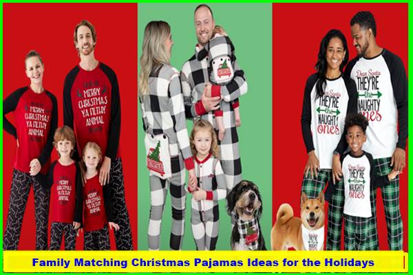 Family Matching Christmas Pajamas Ideas for the Holidays